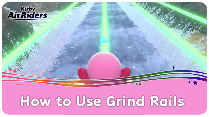 Kirby Air Riders How to Use Grind Rails.