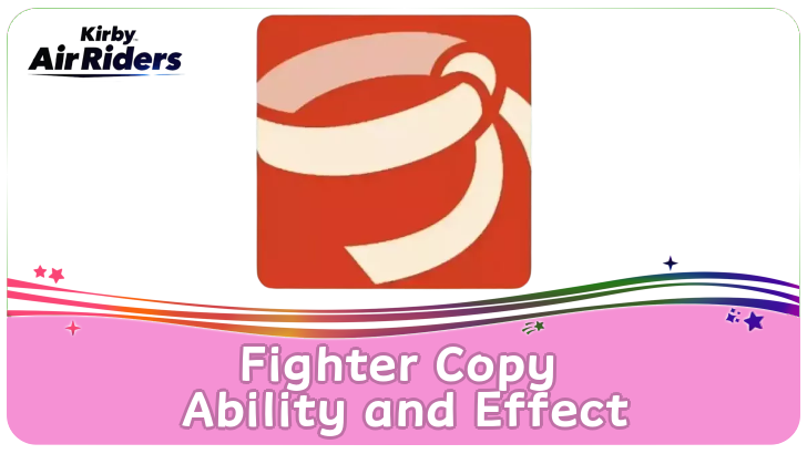 Kirby Air Riders - Fighter Copy Ability and Effect