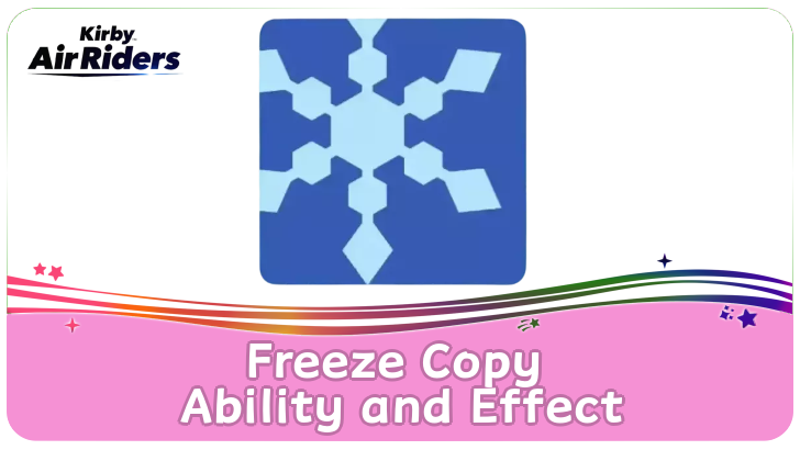 Kirby Air Riders - Freeze Copy Ability and Effect