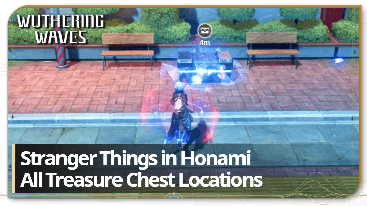 Wuthering Waves Stranger Things in Honami Supply Chest Locations