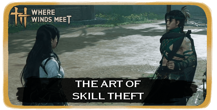 The Art of Skill Theft Banner