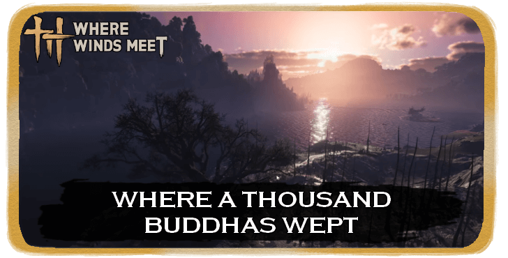 Where a Thousand Buddhas Wept Banner