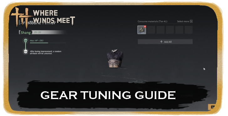 Where Winds Meet Gear Tuning Guide