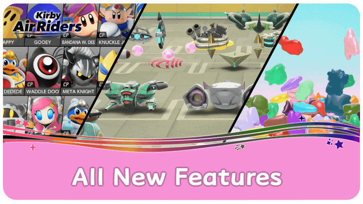 Kirby Air Riders New Features and Changes from Kirby Air Ride