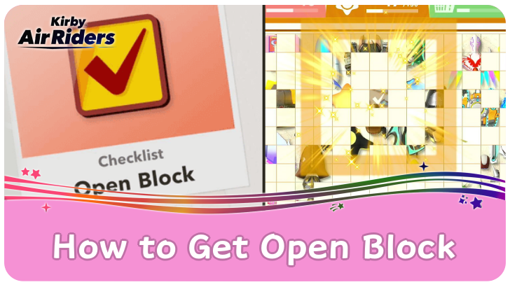 Kirby Air Riders How to Get Open Block