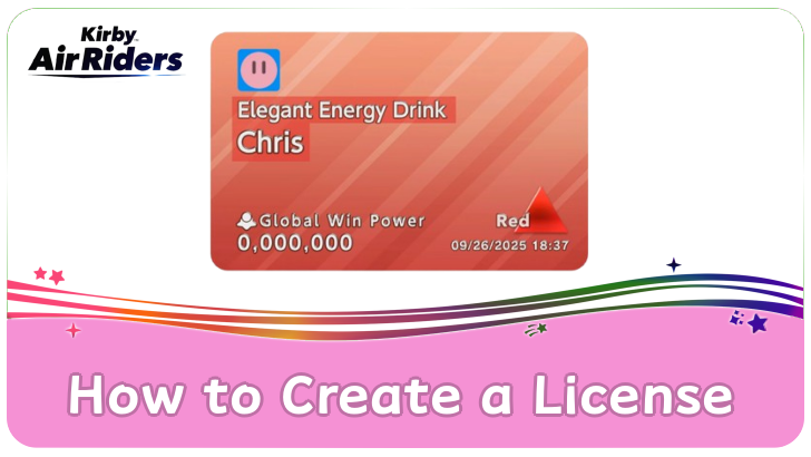 Kirby Air Riders - How to Create a License