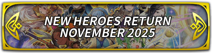 New Heroes Return November 2025 Banner