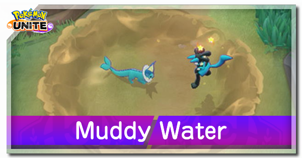 Pokemon UNITE - Muddy Water (Vaporeon)