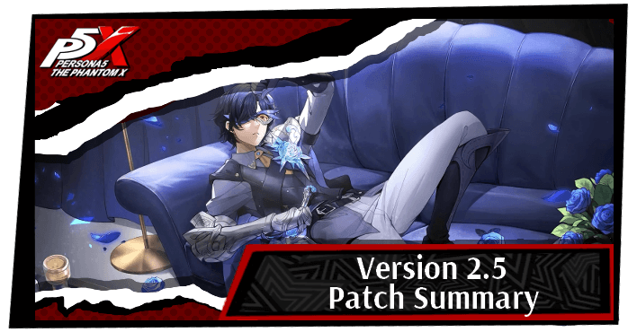Persona 5 X - Version 2.5 Patch Summary Top Banner