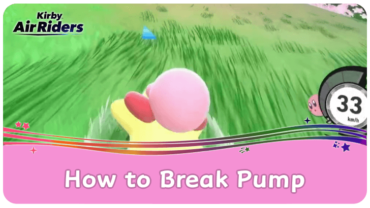 Kirby Air Riders - How to Break Pump