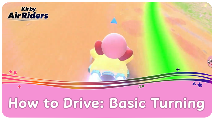 Kirby Air Riders - How to Drive - Basic Turning