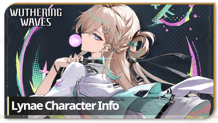 Wuthering Waves Lynae Character Info