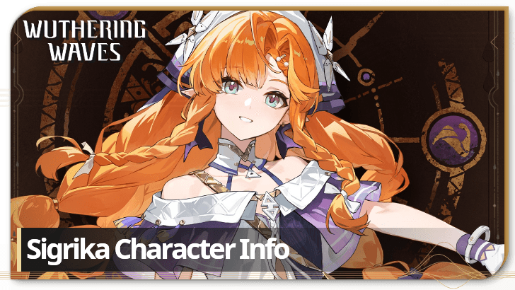 Wuthering Waves Sigrika Character Info