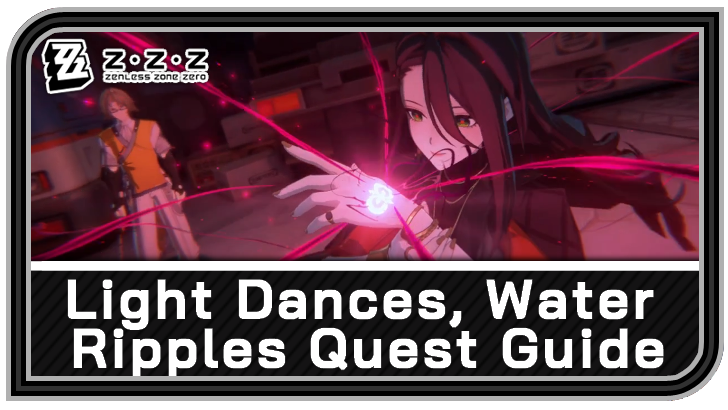 Zenless Zone Zero - Light Dances, Water Ripples Commission Guide