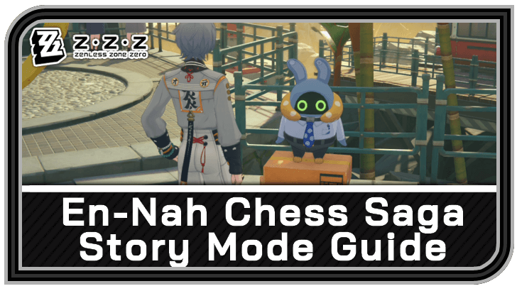 En-Nah Chess Saga Story Mode Guide