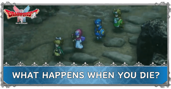 DRAGON QUEST I & II HD-2D Remake What Happens When You Die