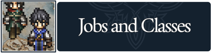 Octopath Travler 0 - Jobs