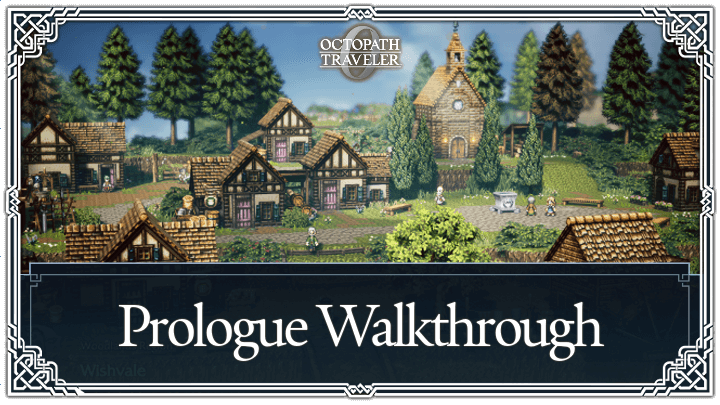 Prologue Walkthrough