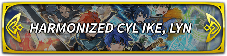 New Heroes: Harmonized CYL Ike, Lyn Banner