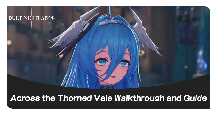 Across the Thorned Vale