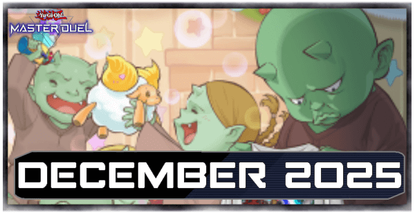 Master Duel - December 2025 Banlist Update
