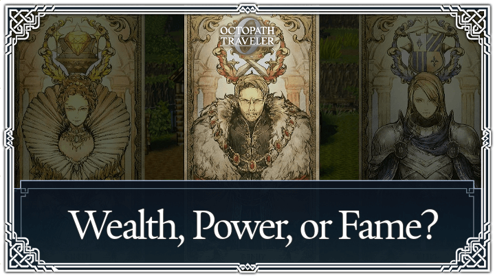 Wealth, Power, or Fame
