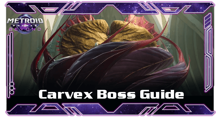 How to Beat Carvex - Boss Guide