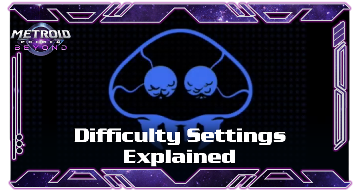 Metroid Prime 4 Beyond - Difficulty Settings Explained