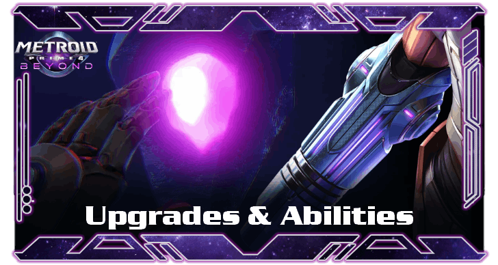 Metroid Prime 4 Beyond - List of All Upgrades and Abilities