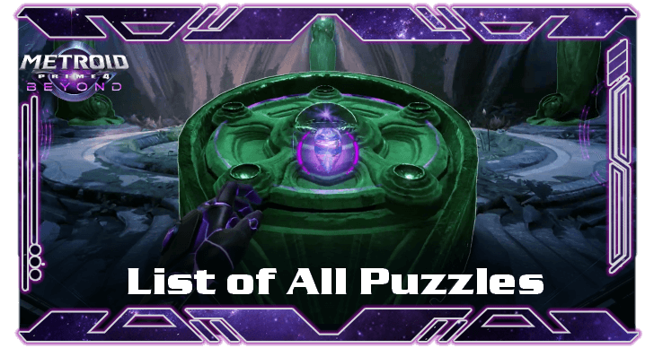 Metroid Prime 4 Beyond - List of Puzzles and Solutions