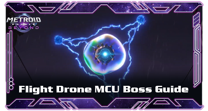 How to Beat Flight Drone MCU - Boss Guide