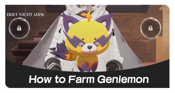 Duet Night Abyss - How to Farm Geniemon