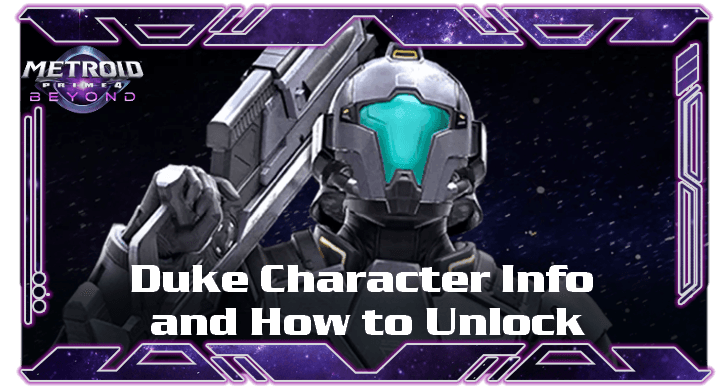 Duke Info and How to Unlock