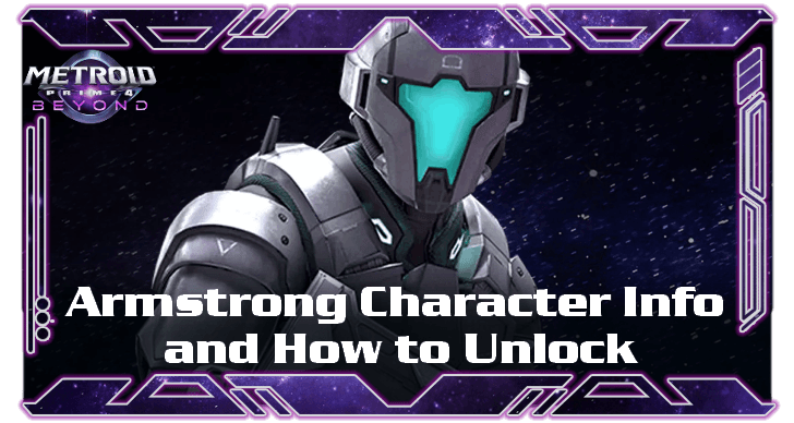 Armstrong Info and How to Unlock
