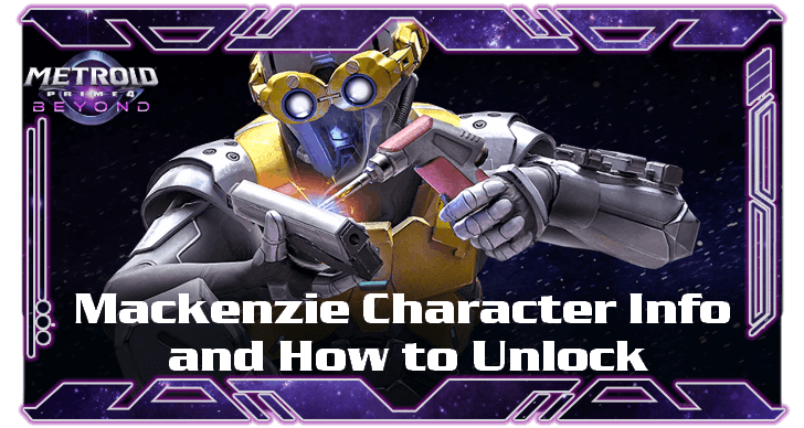 MacKenzie Info and How to Unlock
