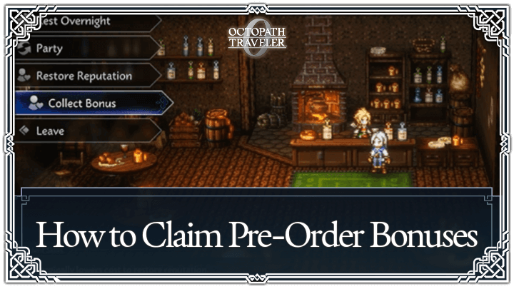 Octopath Traveler 0 - How to Claim Pre-Order Bonuses