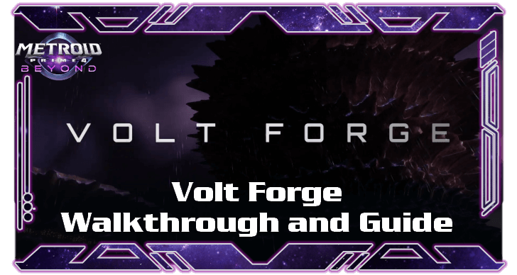 Metroid Prime 4 Beyond - Void Forge Walkthrough and Guide