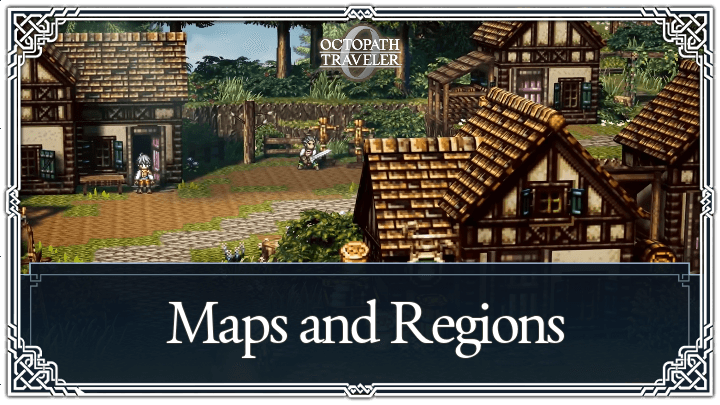 Octopath Traveler 0 - Osterra Map and List of Regions