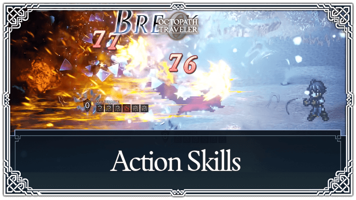 Octopath Traveler 0 Action Skills