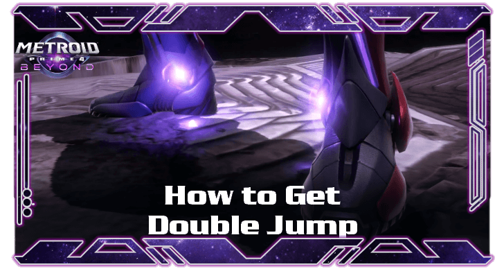 Metroid Prime 4 Beyond How to Get Double Jump
