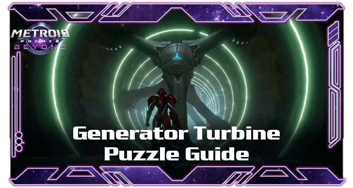 Metroid Prime 4 Beyond - Generator Turbine Puzzle Solution and Guide