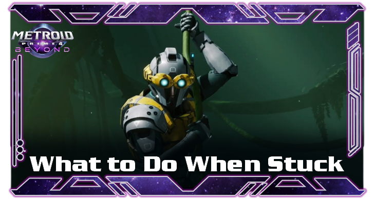 Metroid Prime 4 Beyond What to Do When Stuck