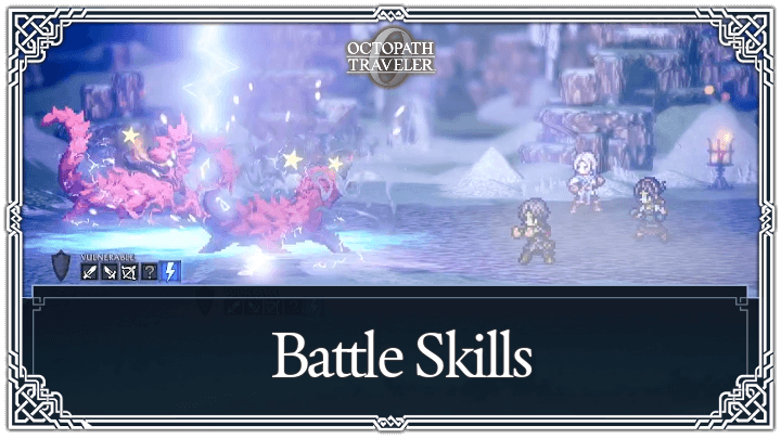 Octopath Traveler 0 Battle Skills
