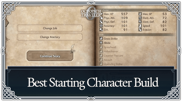 Octopath Traveler 0 - Best Starting Character
