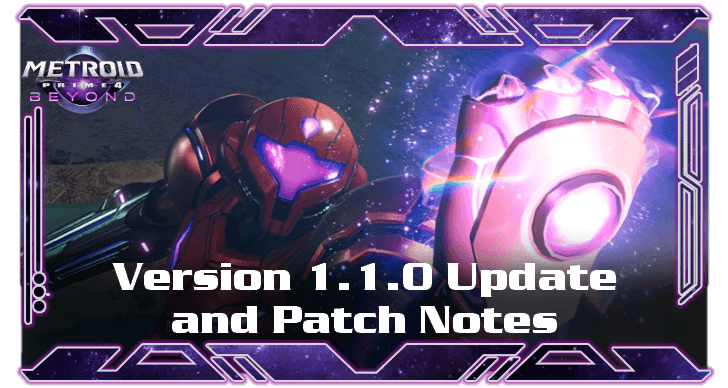 Metroid Prime 4 Beyond Version 1.1.0 Update and Patch Notes