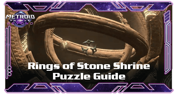 Metroid Prime 4 Beyond - Rings of Stone Shrine Puzzle Solution