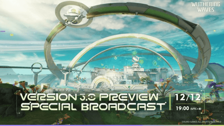 Wuthering Waves Version 3.0 Version Preview