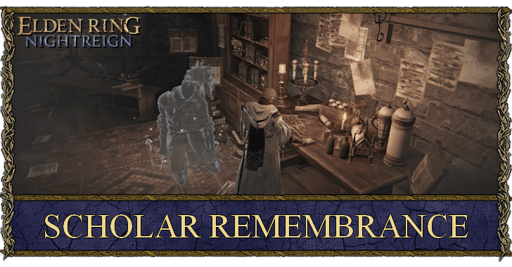 Scholar Remembrance Quest Guide and How to Unlock