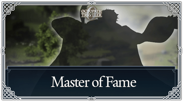 Octopath Traveler 0  - Master of Fame Questline Walkthrough