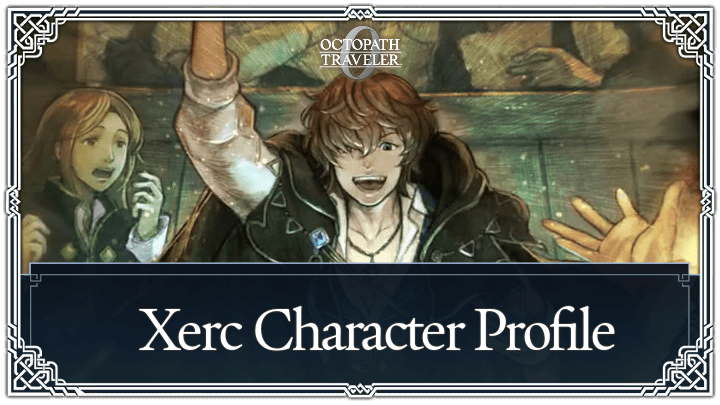 Octopath Traveler 0 - Xerc Top Banner
